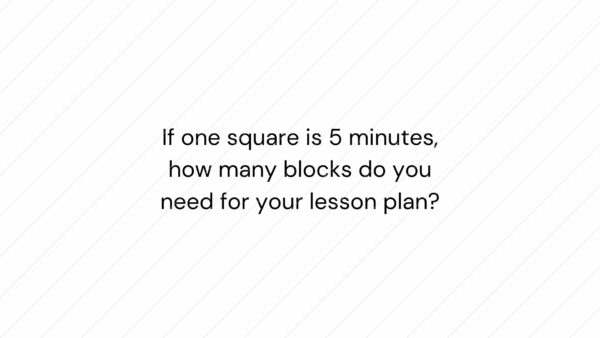 Visual lesson planning [block method] - Teacher Professional Development
