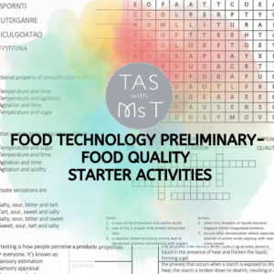 Preliminary Food Technology Food Quality Starter Activities
