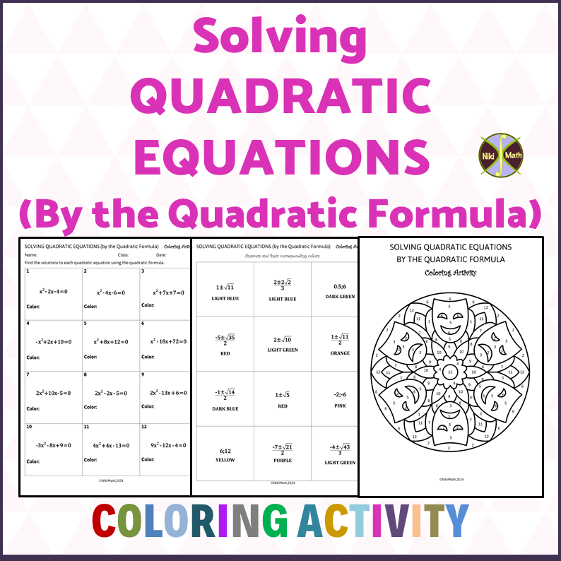 Solving Quadratic Equations Using the Quadratic Formula - Color by Code ...