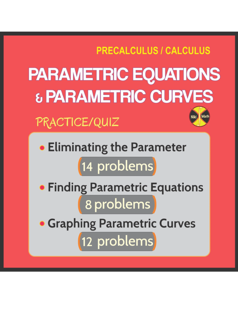 Parametric Equations & Parametric Curves (Graphing) - (3 WS, 34 ...