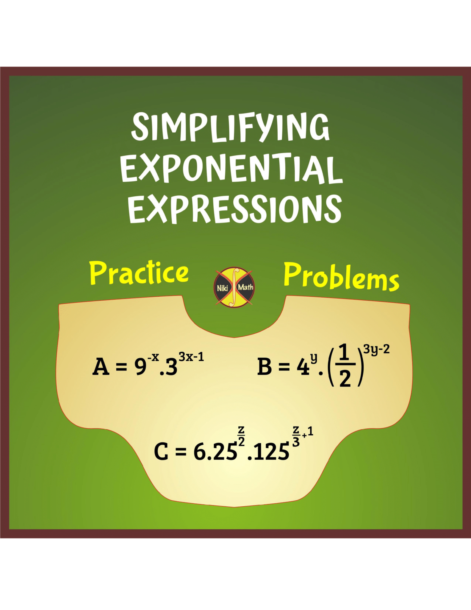 Simplifying Exponential Expressions - Practice Sheets ( 4 forms) - 32 ...