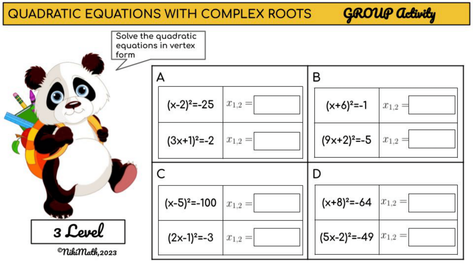 Quadratic Equations with Complex Roots - 6 Levels Group Activity ...