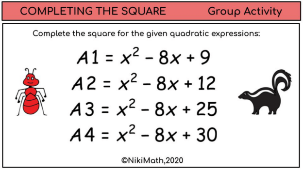 Completing the Square - Group Activity (40 problems) - Teacher ...