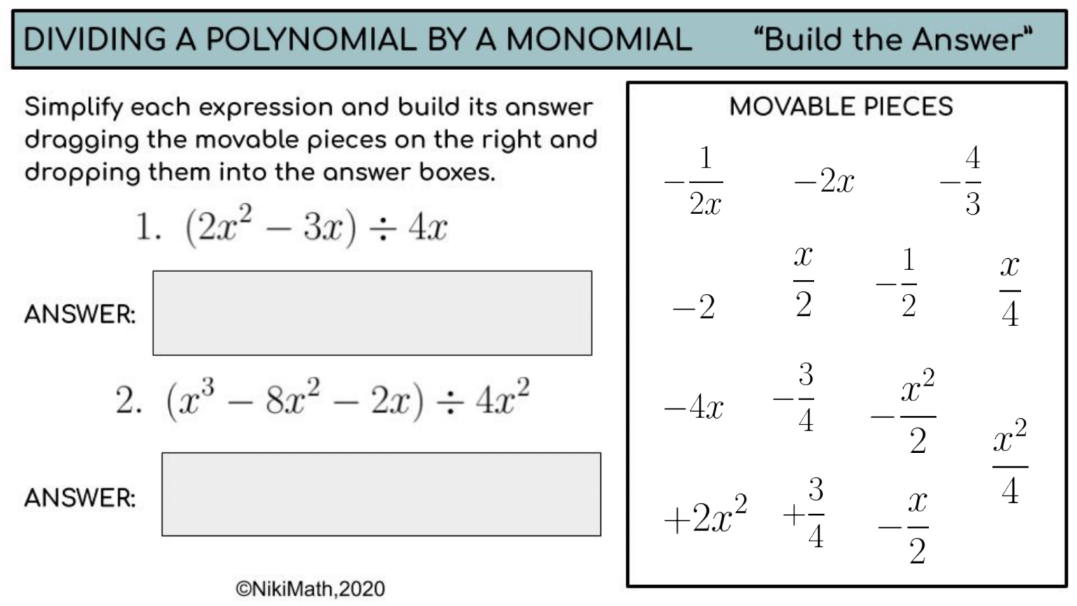 Dividing a Polynomial by a Monomial - "Build the Answer" Activity ...