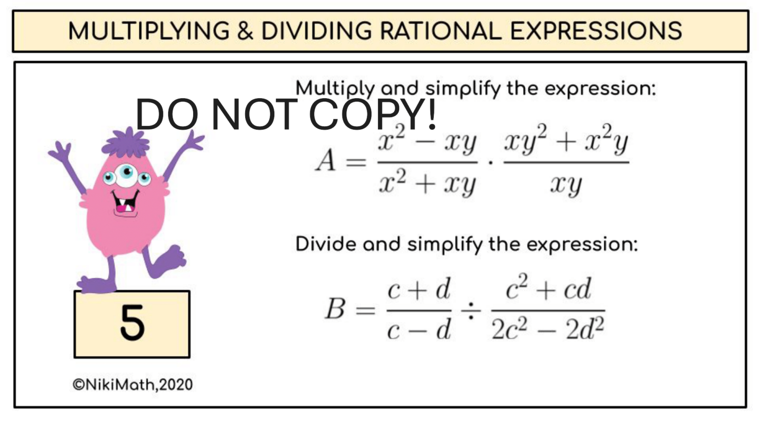 Multiplying & Dividing Rational Expressions - Digital Monster Themed ...