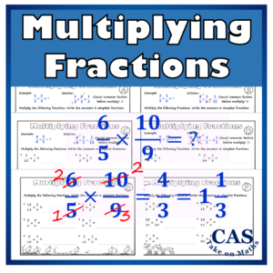 Year 5 to 8 Fractions - Multiplying Fractions Using Cancelling Common Factors