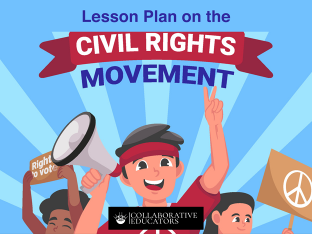 Lesson Plan on the Civil Rights Movement - Teacher Professional Development