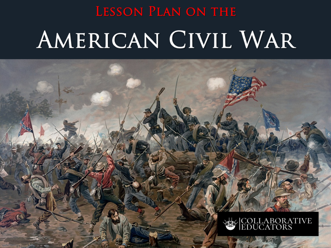 Lesson Plan on the American Civil War - Teacher Professional Development