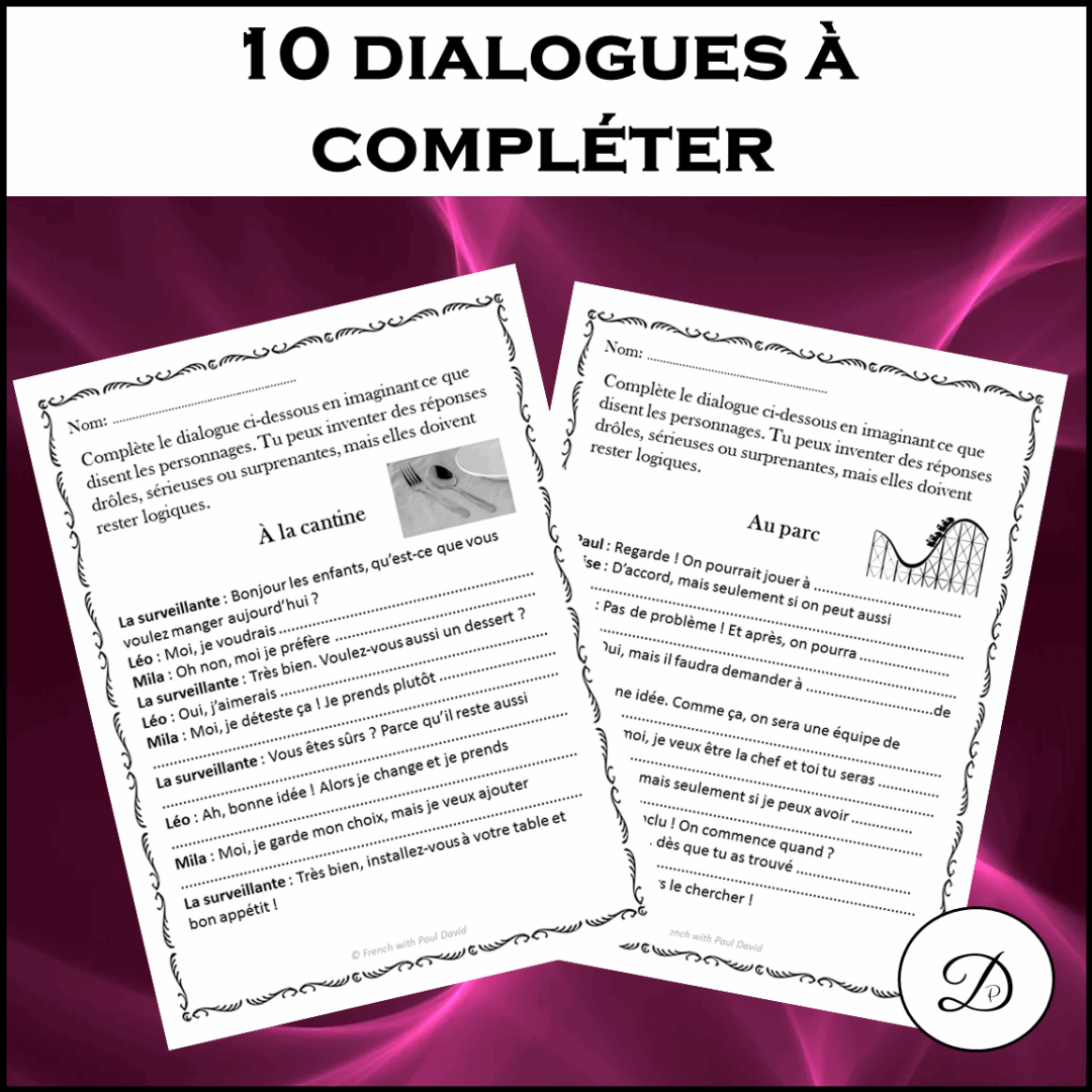 Positive Dialouges 10 dialogues à compléter - Teacher Professional Development