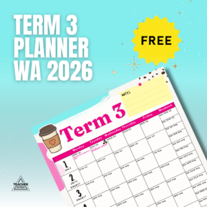 FREE WA Term 3 School Planner 2026